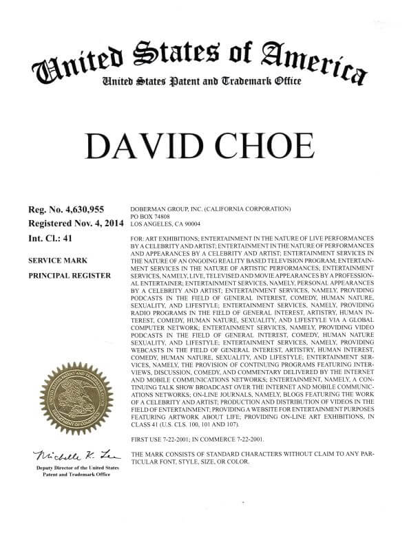 Trademark Application for DAVID CHOE Los Angeles filed by Trademark Lawyer having office in Scranton Granted Trademark Registration Certificate