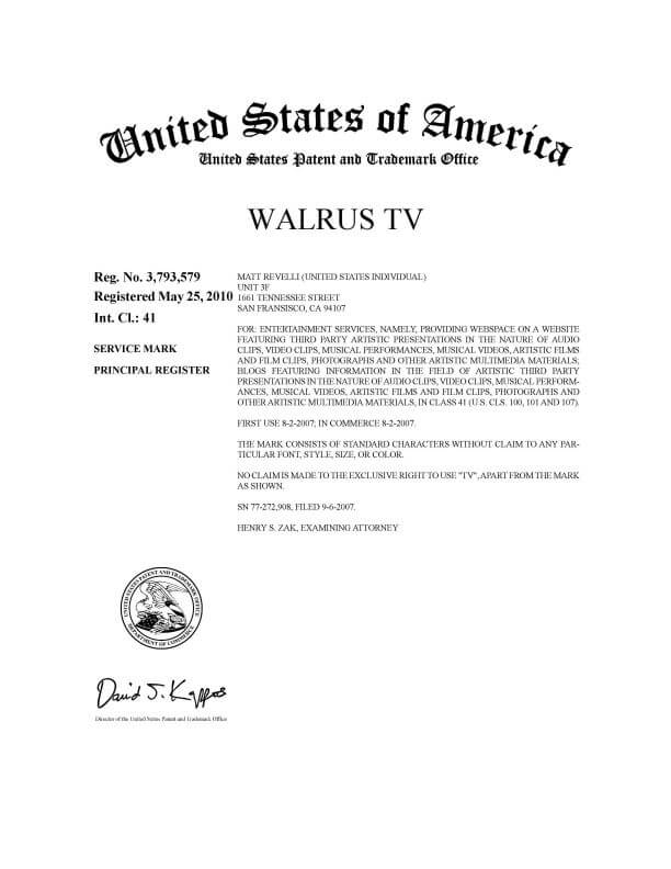   Trademark Application for WALRUS TV San Francisco filed by Trademark Attorney Scranton, PA Granted Trademark Registration Certificate by USPTO 