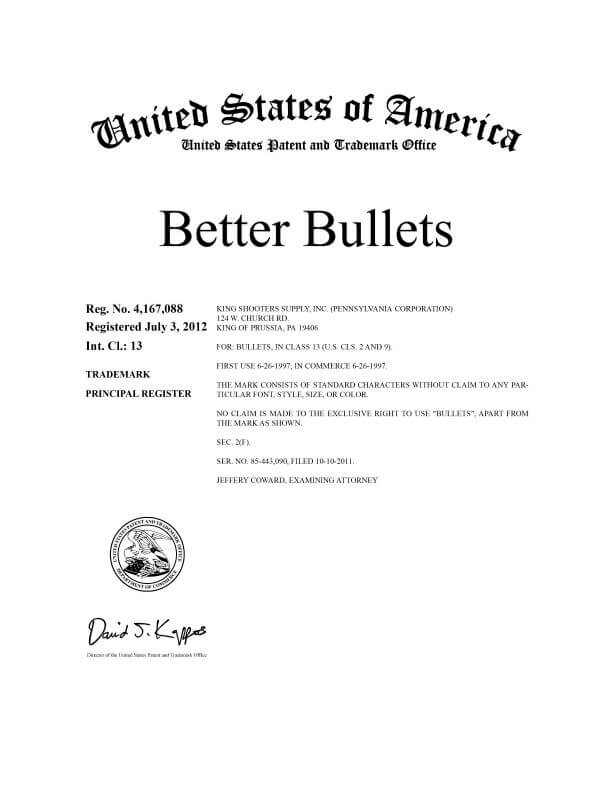  Trademark Application for Better Bullets King of Prussia, PA filed by Trademark Attorney Philadelphia Granted TM Registration 