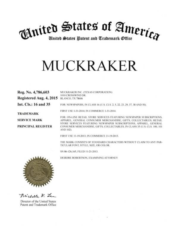 United States Trademark Application for MUCKRAKER Blanco filed by Trademark Attorney Scranton, PA Granted Trademark Registration Certificate by USPTO 