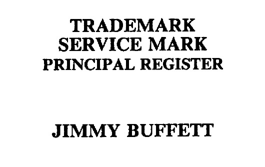 Jimmy Buffett Trademark Registration